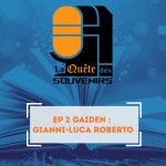 EP 2 Gaiden : Gianni-Luca Roberto